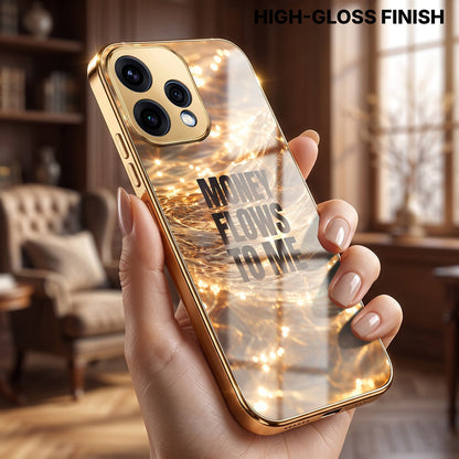 Oppo Reno 15 5G Money Flows To Me Gold Electroplated Glass Phone Back Case
