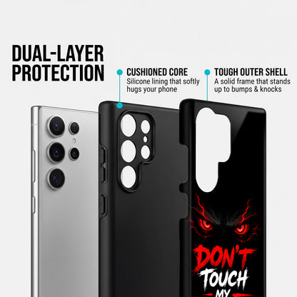 Samsung Galaxy S24 Ultra 5G Don't Touch My Phone Protective Case