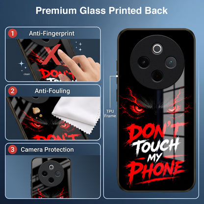 Vivo T4 5G Don't Touch My Phone Acrylic Glass Back Case