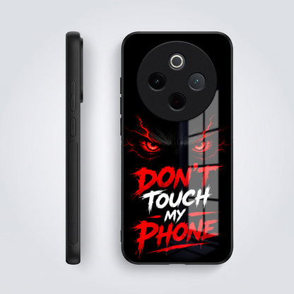 Vivo T4 5G Don't Touch My Phone Acrylic Glass Back Case